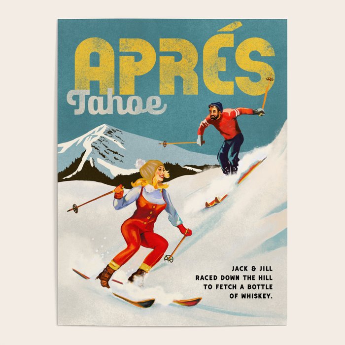 Apres Ski Lake Tahoe, California Poster Gallery Image 1