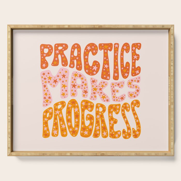 Practice Makes Progress Serving Tray Gallery Image 1