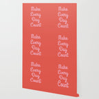 Make Every Day Count Wallpaper Gallery Image 2