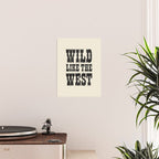 Wild Like The West Poster Gallery Image 2
