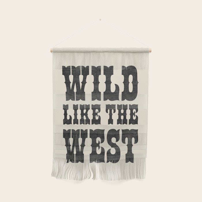 Wild Like The West Wall Hanging Gallery Image 1