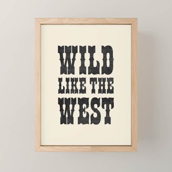 Wild Like The West Mini Art Print Gallery Image 1