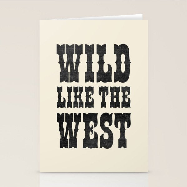 Wild Like The West Stationery Card Gallery Image 1