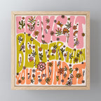 Leave It Better Than You Found It Mini Art Print Gallery Image 1