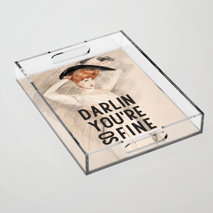 Darlin You're So Fine Acrylic Tray Gallery Image 1