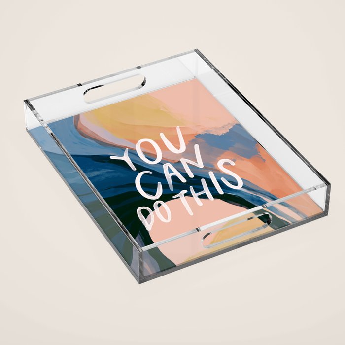 You Can Do This! Acrylic Tray Gallery Image 1