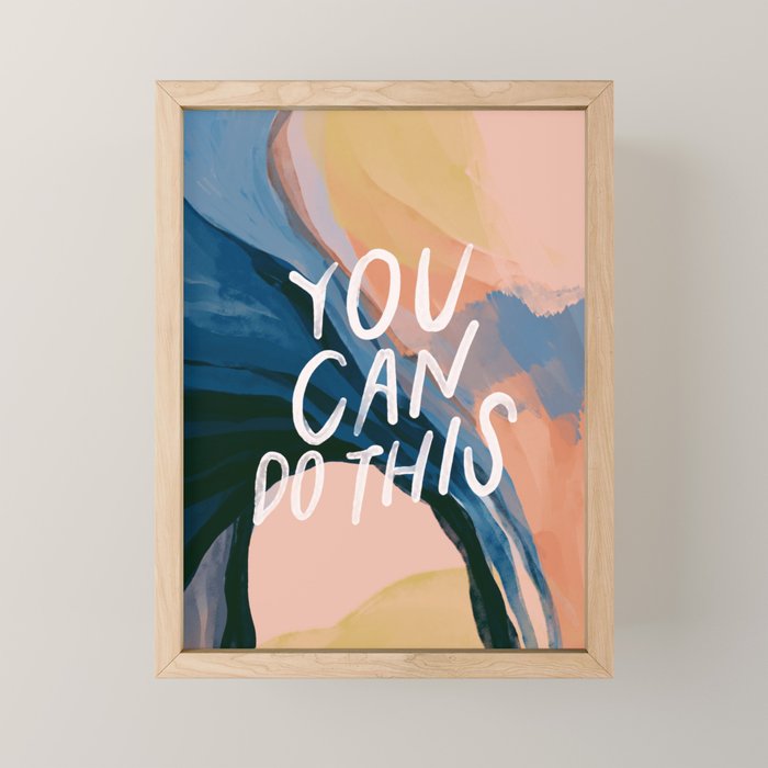 You Can Do This! Mini Art Print Gallery Image 1