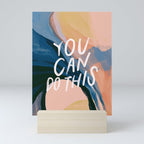 You Can Do This! Mini Art Print Gallery Image 5