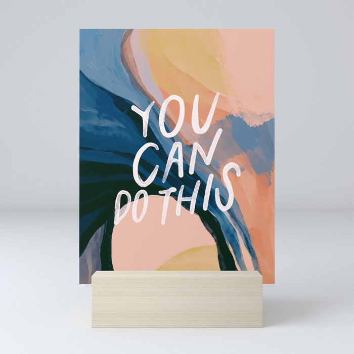 You Can Do This! Mini Art Print Gallery Image 5