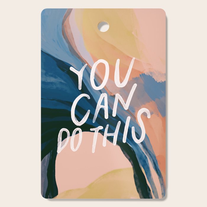 You Can Do This! Cutting Board Gallery Image 1