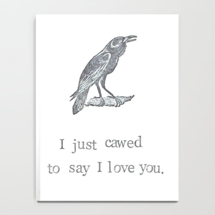 I Just Cawed To Say I Love You Notebook Gallery Image 4