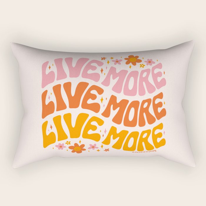 Live More Rectangular Pillow Gallery Image 2