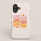 Live More iPhone Case Gallery Image 1