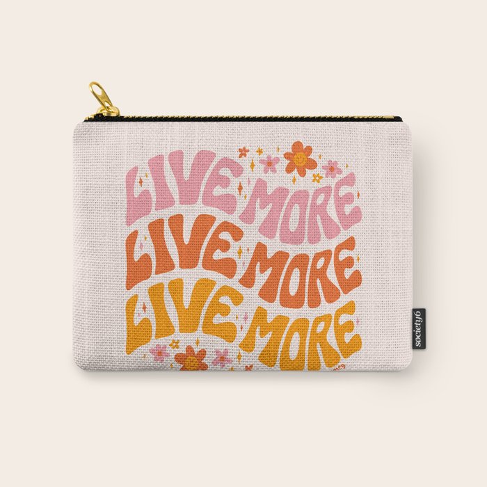 Live More Carry All Pouch Gallery Image 1