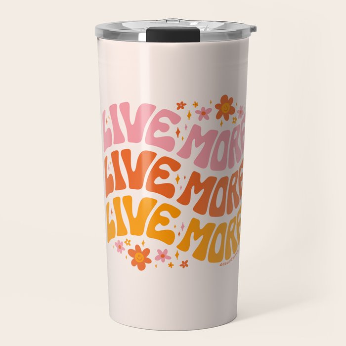 Live More Travel Mug Gallery Image 1
