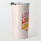 Live More Travel Mug Gallery Image 3