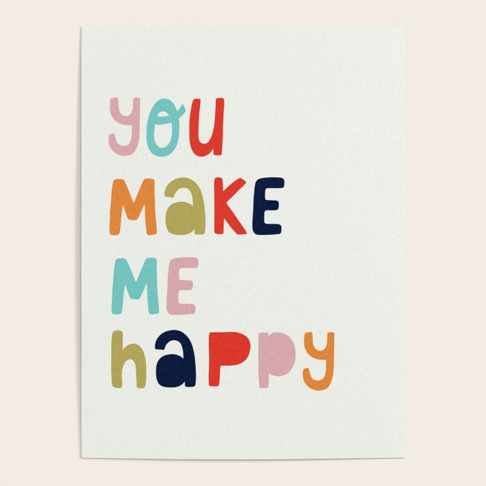 You Make Me Happy Poster Gallery Image 4