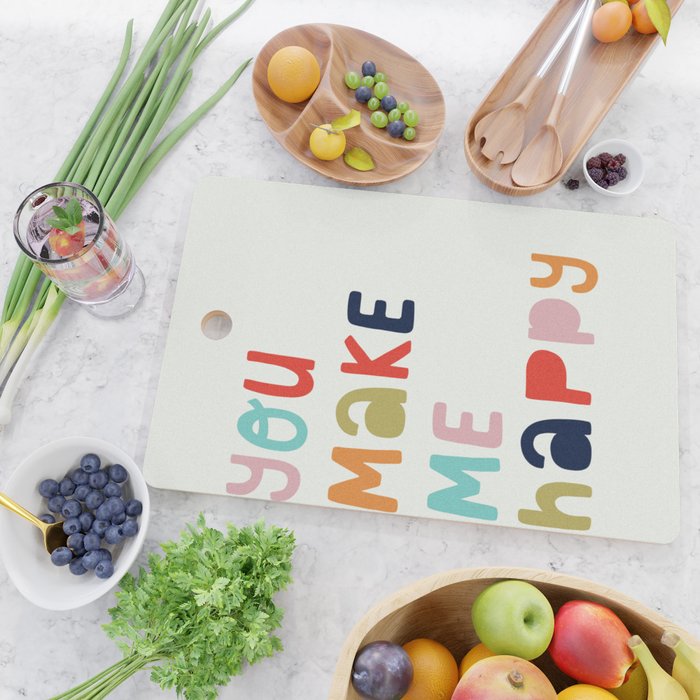 You Make Me Happy Cutting Board Gallery Image 2