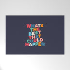 Whats The Best That Could Happen motivational typography print Welcome Mat Gallery Image 1