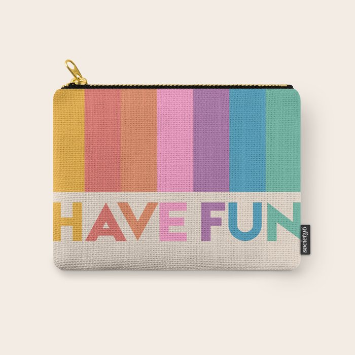 Vintage Rainbow Have Fun Text Carry All Pouch Gallery Image 1