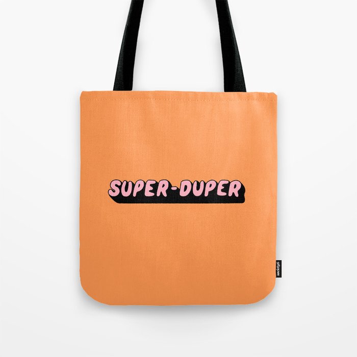 Super-Duper Tote Bag Gallery Image 1