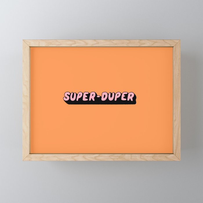 Super-Duper Mini Art Print Gallery Image 1