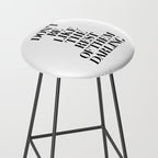 Don't Be Like the Rest of them Darling black-white typography poster black and white wall home decor Stool Gallery Image 2