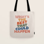 What's The Best That Could Happen Tote Bag Gallery Image 1