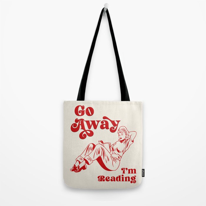 Go Away I'm Reading - Funny Quote, Retro Typography Tote Bag Gallery Image 2