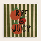 Retro Kitchen Print - Ripe and Juicy Wood Wall Art Gallery Image 1