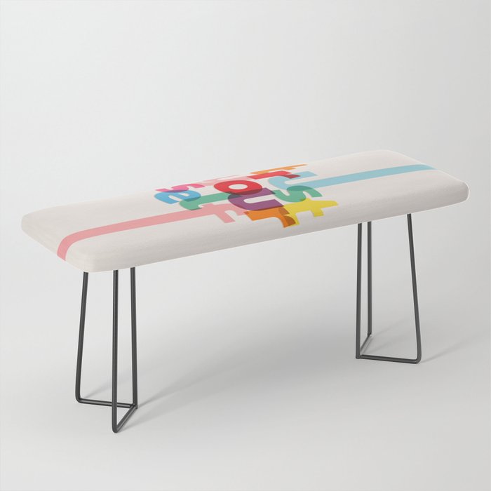 Trust Yourself Typography Bench Gallery Image 1