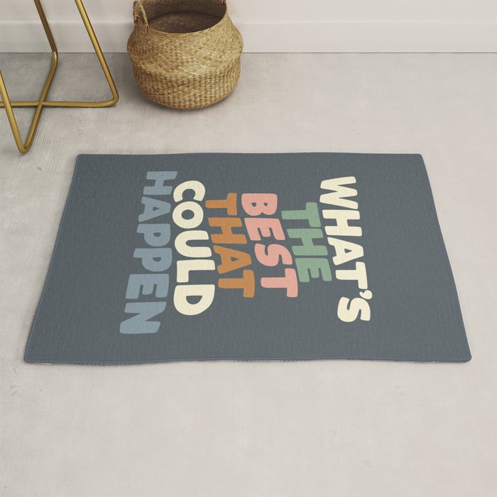 What's The Best That Could Happen Rug Gallery Image 1