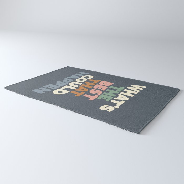 What's The Best That Could Happen Rug Gallery Image 3