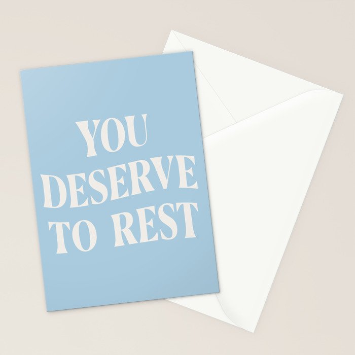 You Deserve To Rest Baby Blue Stationery Card Gallery Image 2