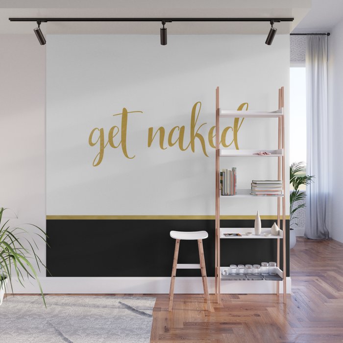 Get Naked, Fun, Bathroom Art and Funny Shower Curtain Wall Mural Gallery Image 1