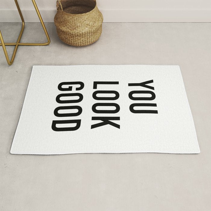 You look good  Rug Gallery Image 1