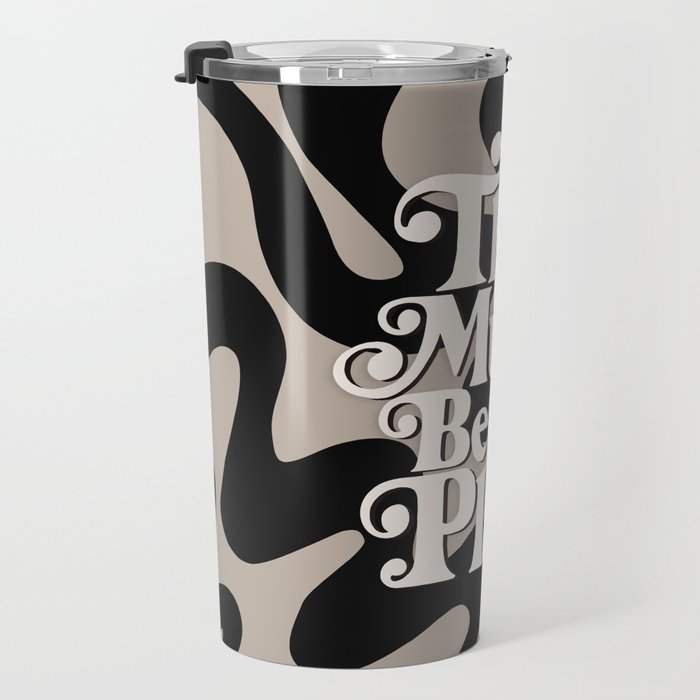 This Must Be The Place - 70s, Vintage, Retro, Abstract Pattern (Black & Beige) Travel Mug Gallery Image 3