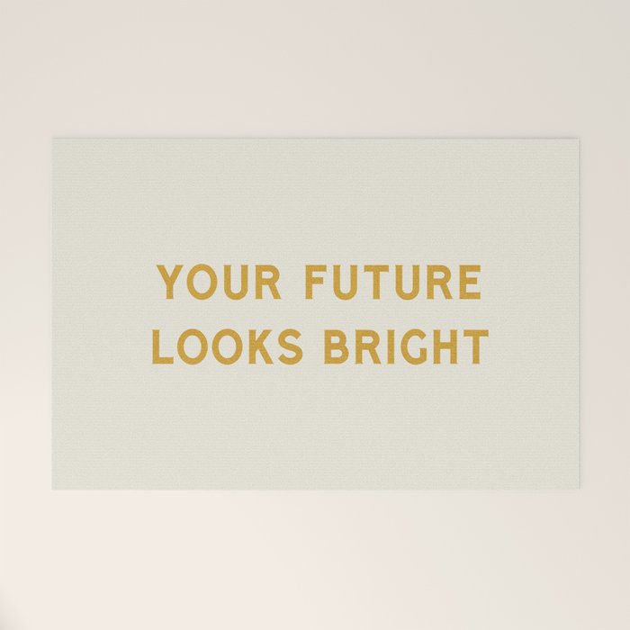 Your Future Looks Bright Welcome Mat Gallery Image 1