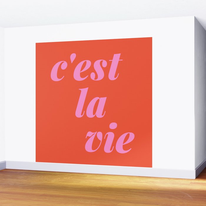 C'est La Vie French Language Saying in Bright Pink and Orange Wall Mural Gallery Image 2