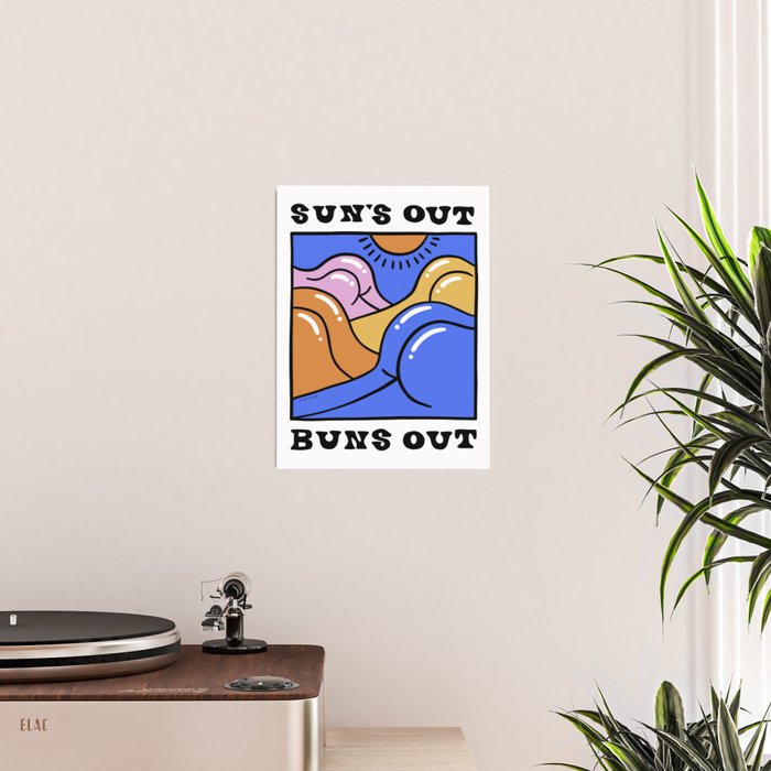Sun's Out Buns Out (with Lettering) Poster Gallery Image 2