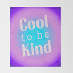 Cool To Be Kind - Gradient Typography Throw Blanket Gallery Image 2