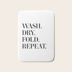 Wash. Dry. Fold. Repeat. Bath Mat Gallery Image 1