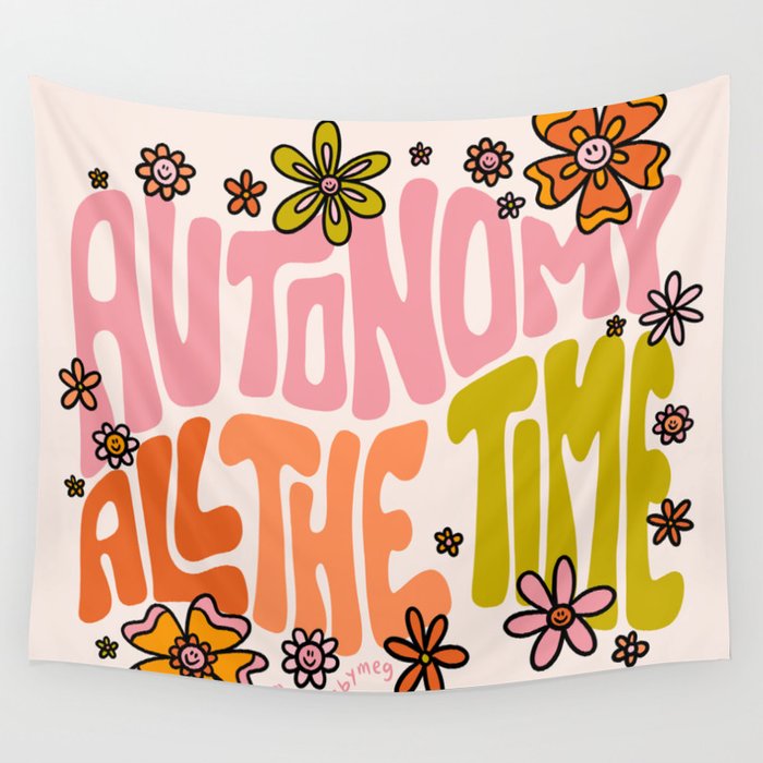 Autonomy All The Time Wall Tapestry Gallery Image 4