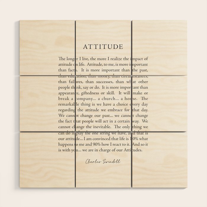 Charles Swindoll Quote, Attitude Wood Wall Art Gallery Image 1