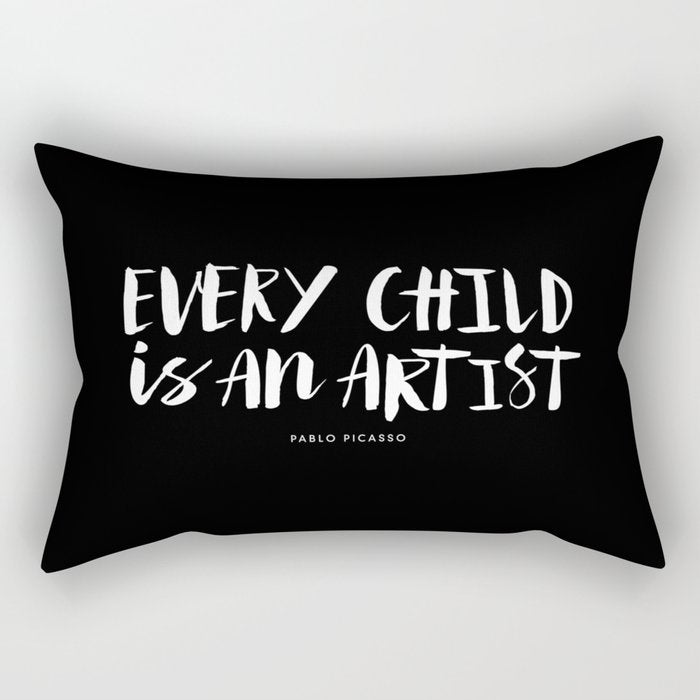 Every Child is an Artist Pablo Picasso black and white typography quote home room wall decor Rectangular Pillow Gallery Image 2
