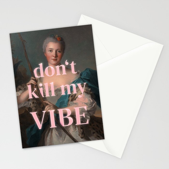 Don't Kill My Vibe Stationery Card Gallery Image 2
