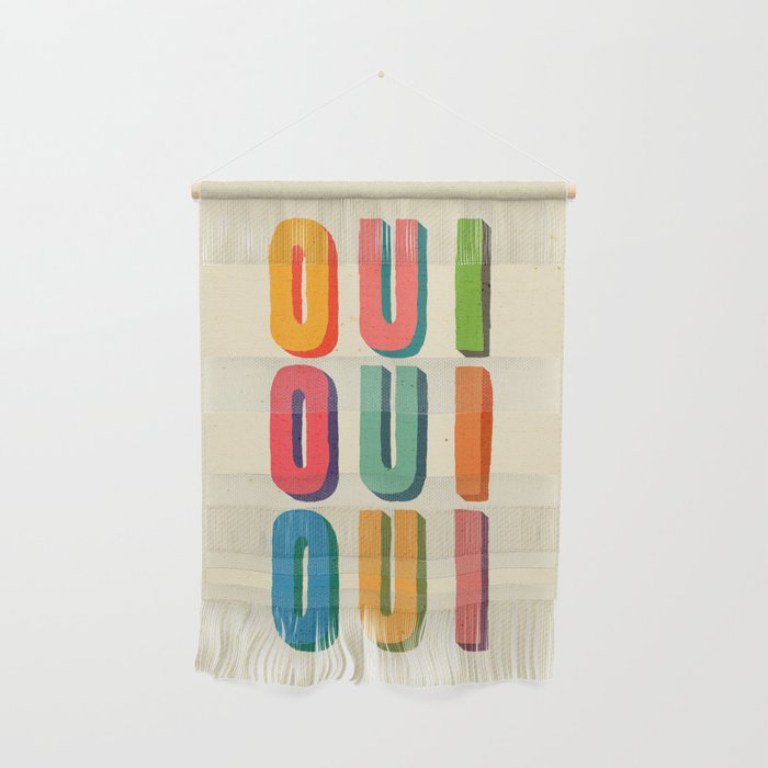 Oui oui oui Wall Hanging Gallery Image 1