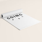 Keep Going positive black and white typography inspirational motivational home wall bedroom decor Yoga Mat Gallery Image 2