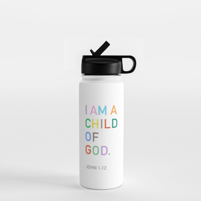 I Am A Child Of God, Bible Verse  Water Bottle Gallery Image 1