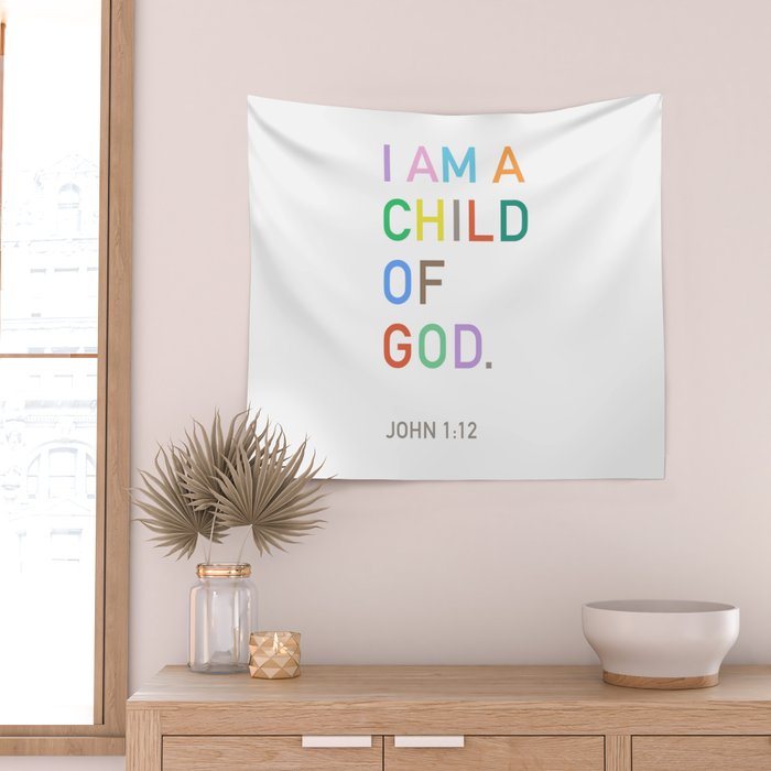 I Am A Child Of God, Bible Verse  Wall Tapestry Gallery Image 2